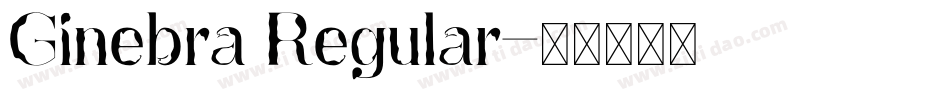 Ginebra Regular字体转换